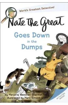 Nate the Great Goes Down in the Dumps - Marjorie Weinman Sharmat