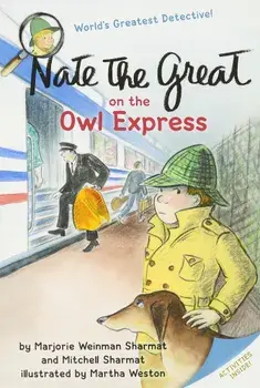 Nate the Great on the Owl Express, Paperback/Marjorie Weinman Sharmat