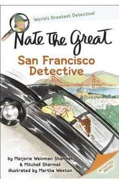 Nate the Great, San Francisco Detective - Marjorie Weinman Sharmat