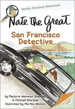Nate the Great, San Francisco Detective, Paperback/Marjorie Weinman Sharmat
