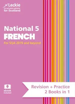 National 5 French. Revise for N5 Sqa Exams, Paperback/Leckie