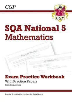 National 5 Maths: SQA Exam Practice Workbook - includes Answers, Paperback/***