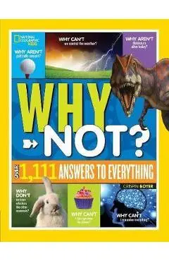 National Geographic Kids Why Not? -