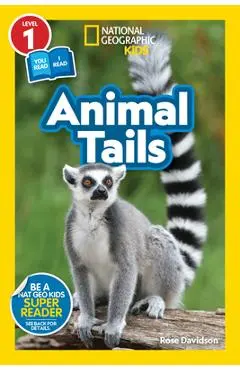 National Geographic Readers: Animal Tails (L1/Co-Reader) - Rose Davidson