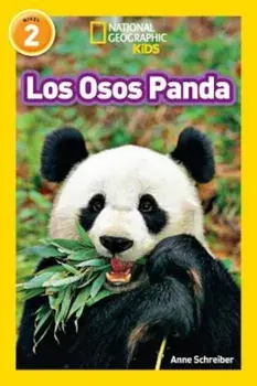 National Geographic Readers: Los Pandas, Paperback/Anne Schreiber