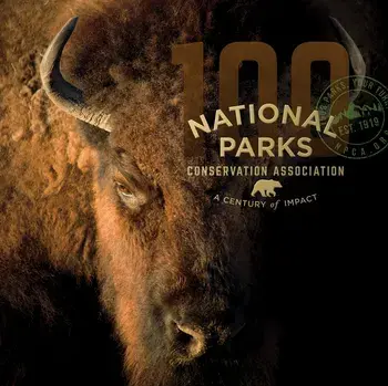 National Parks Conservation Association: A Century of Impact, Hardcover/Tom McCarthy
