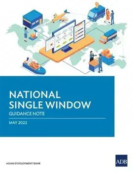National Single Window: Guidance Note, Paperback/Asian Development Bank