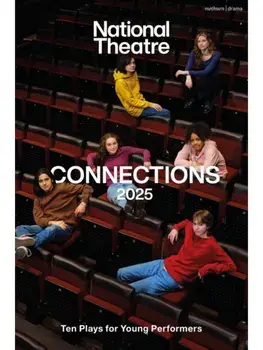 National Theatre Connections 2025. 10 Plays for Young Performers, Paperback/Vickie Donoghue