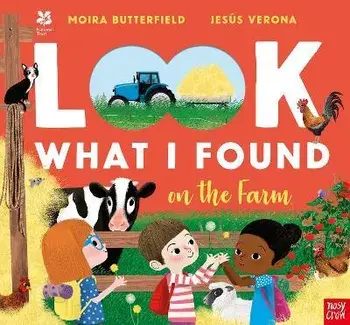 National Trust: Look What I Found on the Farm, Paperback/Moira Butterfield