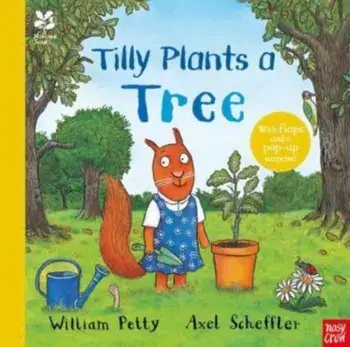 National Trust: Tilly Plants a Tree, Hardback/William Petty