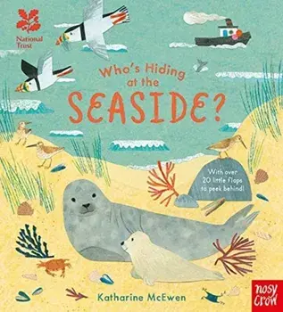 National Trust: Who's Hiding at the Seaside?, Board book/***