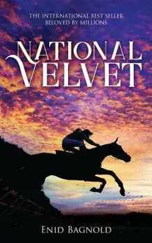 National Velvet, Hardcover/Enid Bagnold