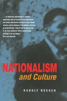 Nationalism and Culture, Paperback/Rudolf Rocker