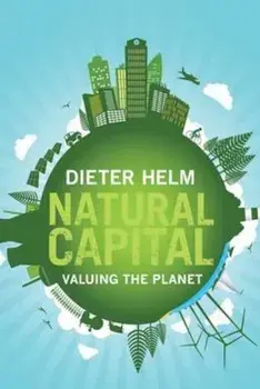 Natural Capital, Paperback/Dieter Helm