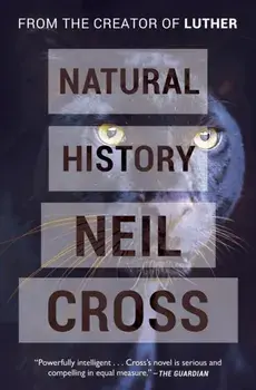 Natural History, Paperback/Neil Cross