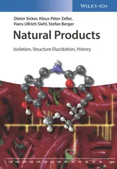 Natural Products. Isolation, Structure Elucidation, History, Paperback/***