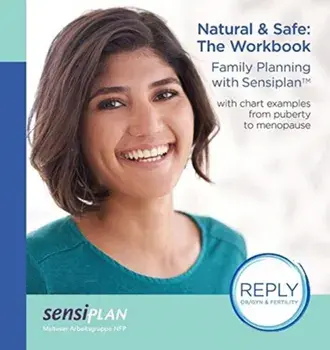 Natural & Safe: The Workbook, Family Planning with Sensiplan, Paperback/***
