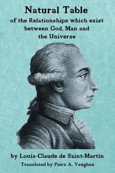 Natural Table: Natural Table of Correspondences Which Exist Between God, Man and the Universe, Paperback/Piers a. Vaughan