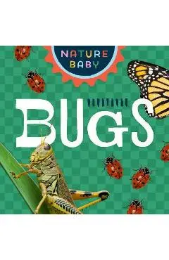 Nature Baby: Bugs - Adventure Publications