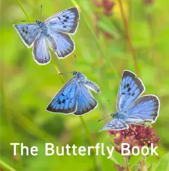 Nature Book Series: The Butterfly Book, Hardback/Andrew Fusek Peters