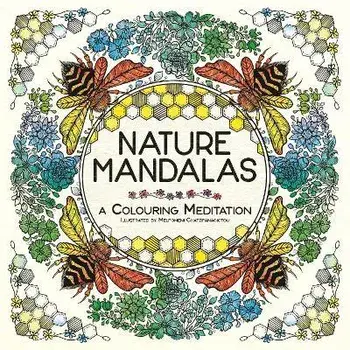 Nature Mandalas. A Colouring Meditation, Paperback/Melpomeni Chatzipanagiotou