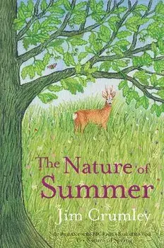 Nature of Summer, Hardback/Jim Crumley