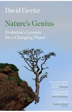 Nature's Genius: Evolution's Lessons for a Changing Planet - David Farrier
