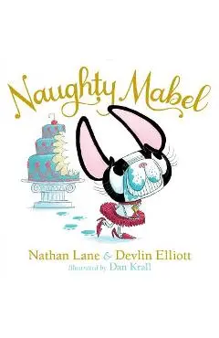 Naughty Mabel - Nathan Lane