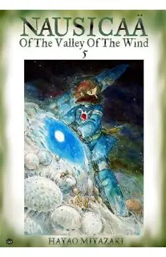 Nausica� of the Valley of the Wind, Vol. 5, Volume 5 - Hayao Miyazaki