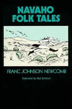 Navaho Folk Tales, Paperback/Franc Johnson Newcomb