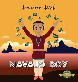 Navajo Boy, Hardcover/Maureen Mink