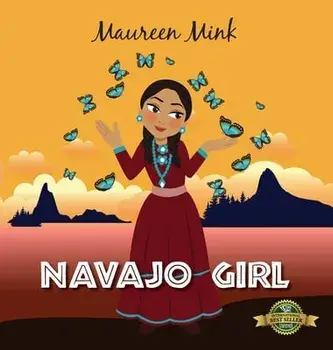 Navajo Girl, Hardcover/Maureen Mink