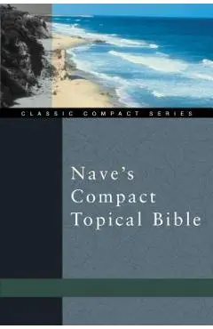 Nave's Compact Topical Bible - Orville J. Nave