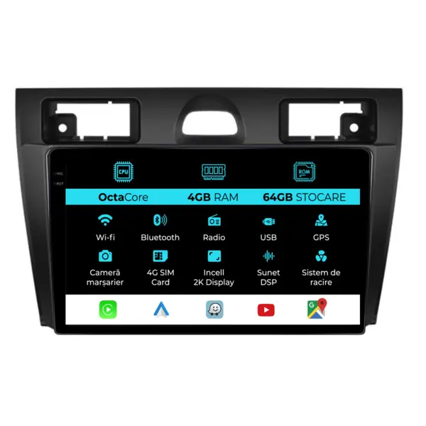 Navigatie Dedicata Ford Fiesta (2004 - 2009), 2K, 4Gb Ram, 64Gb Stocare, Android Auto, Carplay