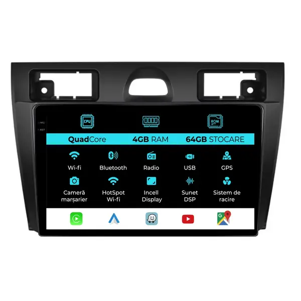Navigatie Dedicata Ford Fiesta (2004 - 2009), QuadCore, 9 Inch, 4Gb Ram, 64Gb Stocare, Android Auto, Carplay