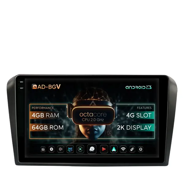 Navigatie Mazda 3 (2003-2009), Android, V-Octacore 4GB RAM + 64GB ROM, 9.5 Inch - AD-BGV9004+AD-BGRKIT322