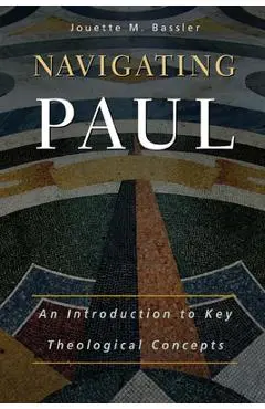 Navigating Paul - Jouette M. Bassler