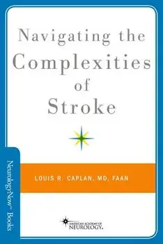 Navigating the Complexities of Stroke, Paperback/Louis R. Caplan