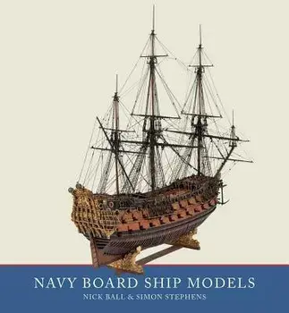 Navy Board Ship Models, Hardcover/Simon Stephens