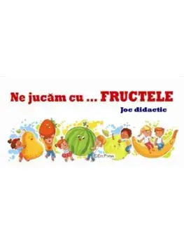 Ne jucam cu... fructele. Joc didactic/***
