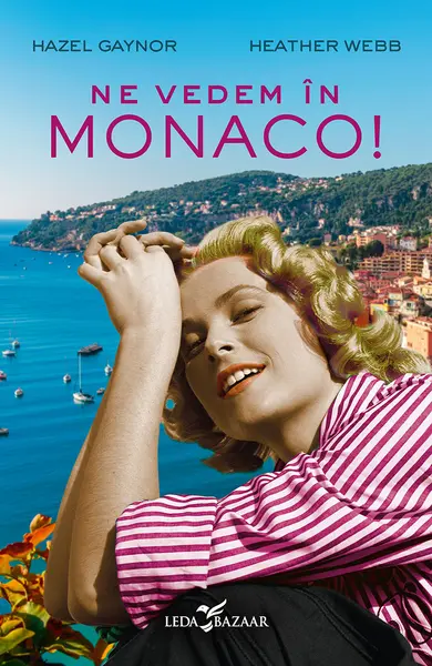 Ne vedem în Monaco!