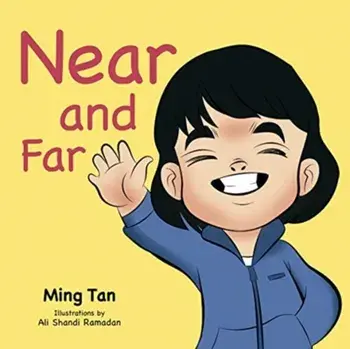 Near and Far, Hardcover/Ming Tan