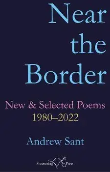 Near the Border, Paperback/Andrew Sant