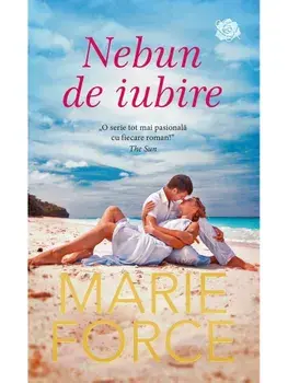 Nebun de iubire/Marie Force