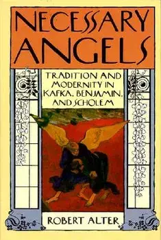 Necessary Angels, Hardcover/Robert Alter