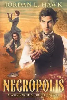 Necropolis, Paperback/Jordan L. Hawk