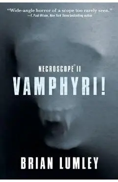 Necroscope II: Vamphyri! - Brian Lumley