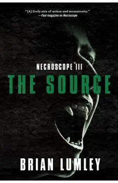Necroscope III: The Source - Brian Lumley