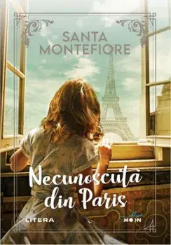 Necunoscuta din Paris/Santa Montefiore