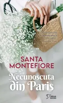 Necunoscuta din Paris/Santa Montefiore